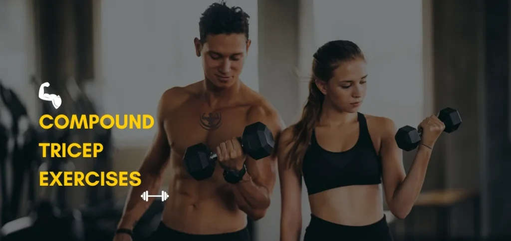 compound tricep exercises